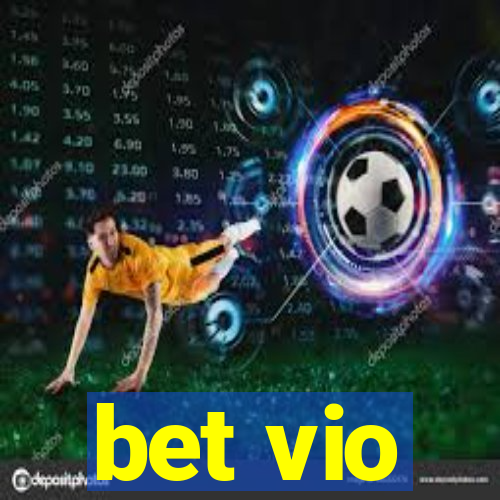 bet vio